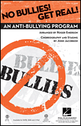 No Bullies! Get Real! SATB Choral Score cover